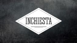 Inchiesta