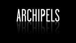 ARCHIPELS