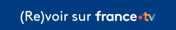 Bouton (re)voir sur france.tv