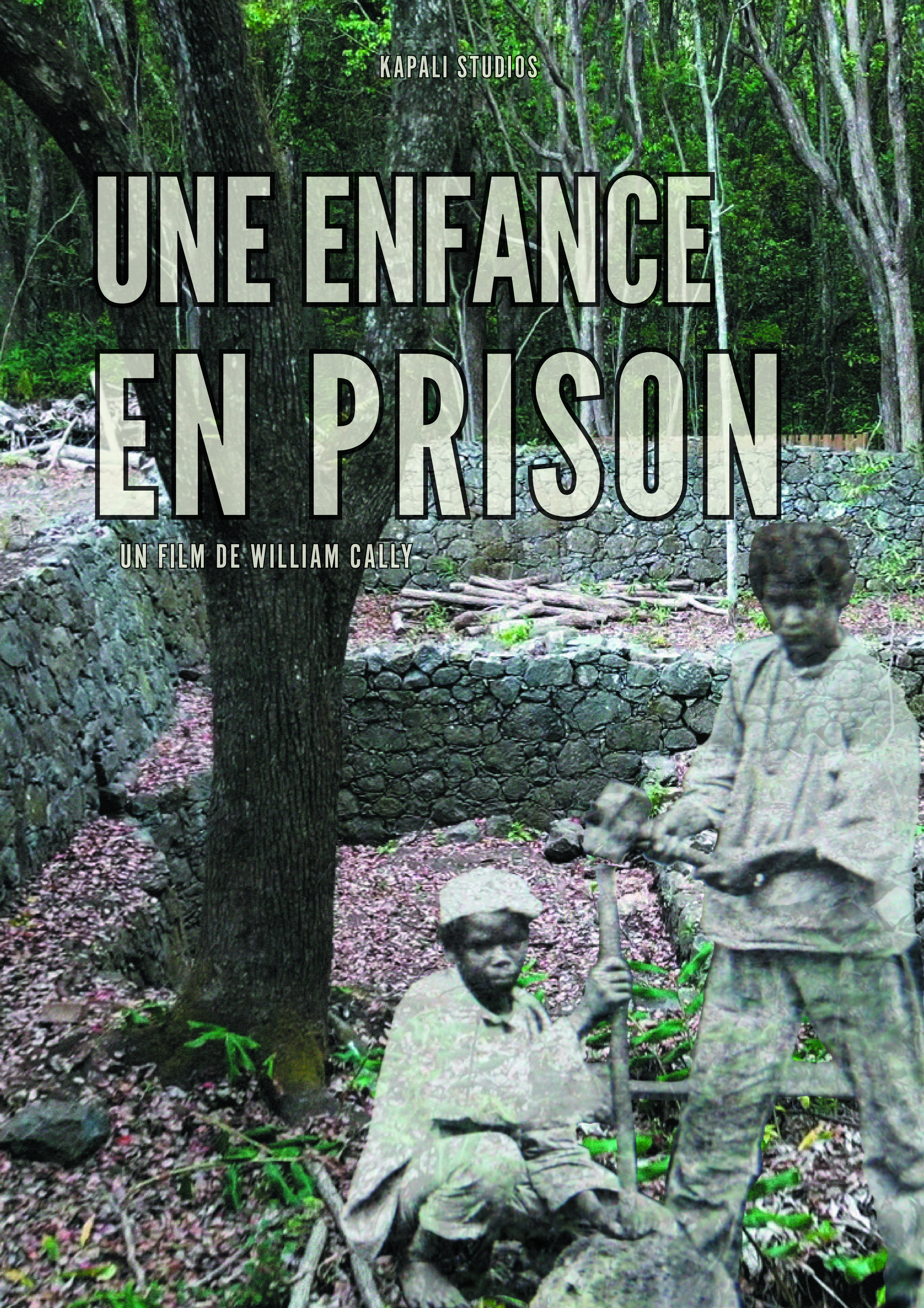 Archipels UNE ENFANCE EN PRISON "Le pénitencier de l'Îlet à Guillaume" - Un documentaire de William Cally