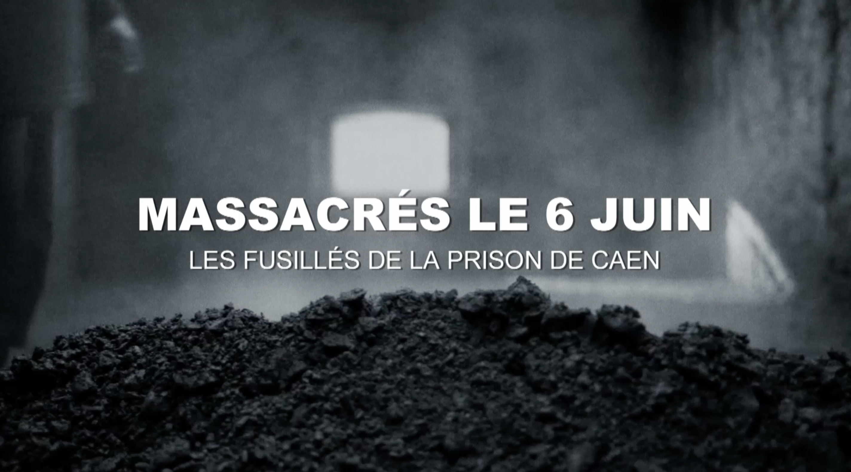 Massacrés le 6 juin, les fusillés de la prison de Caen