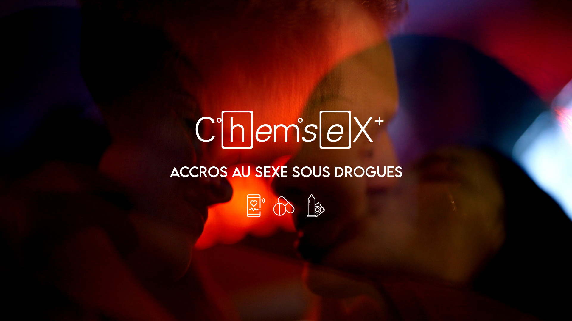 Chemsex : accros au sexe sous drogues