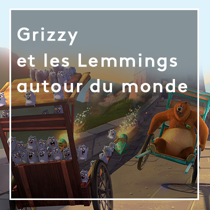 Grizzy et les Lemmings autour du monde - FTV