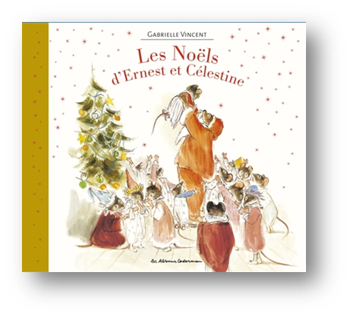 Les Noëls d'Ernest et Célestine