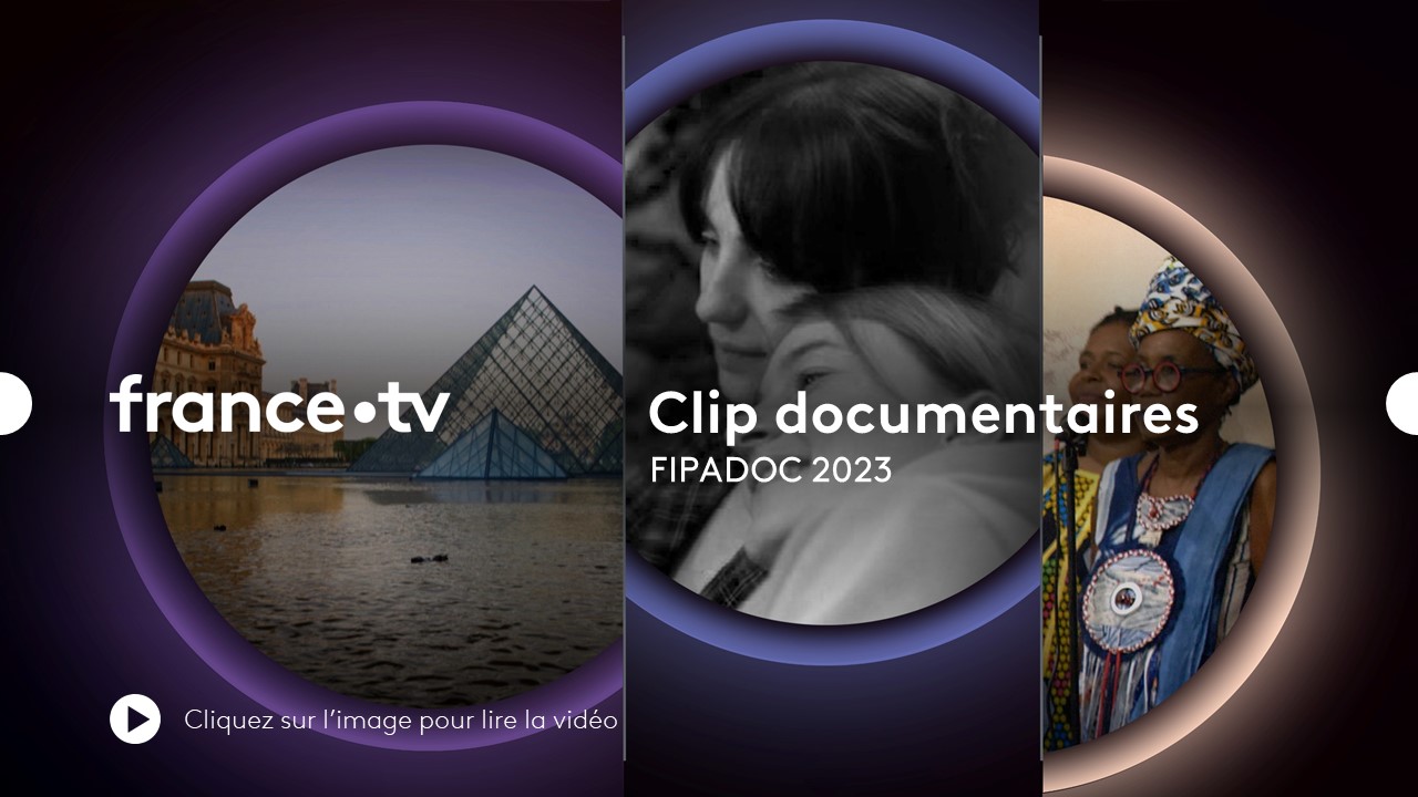Clip documentaires
