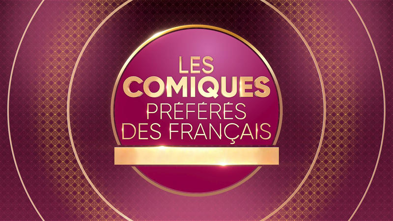 LES COMIQUES PRÉFÉRÉS DES FRANÇAIS