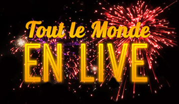 TOUT LE MONDE EN LIVE 2020