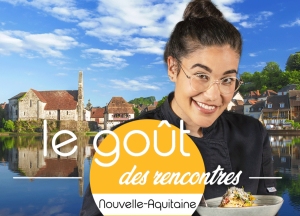 Le gout des rencontres nouvelle aquitaine