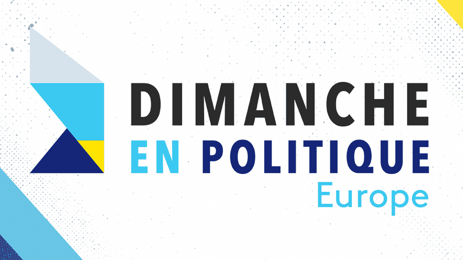Logo Dimanche en politique Europe