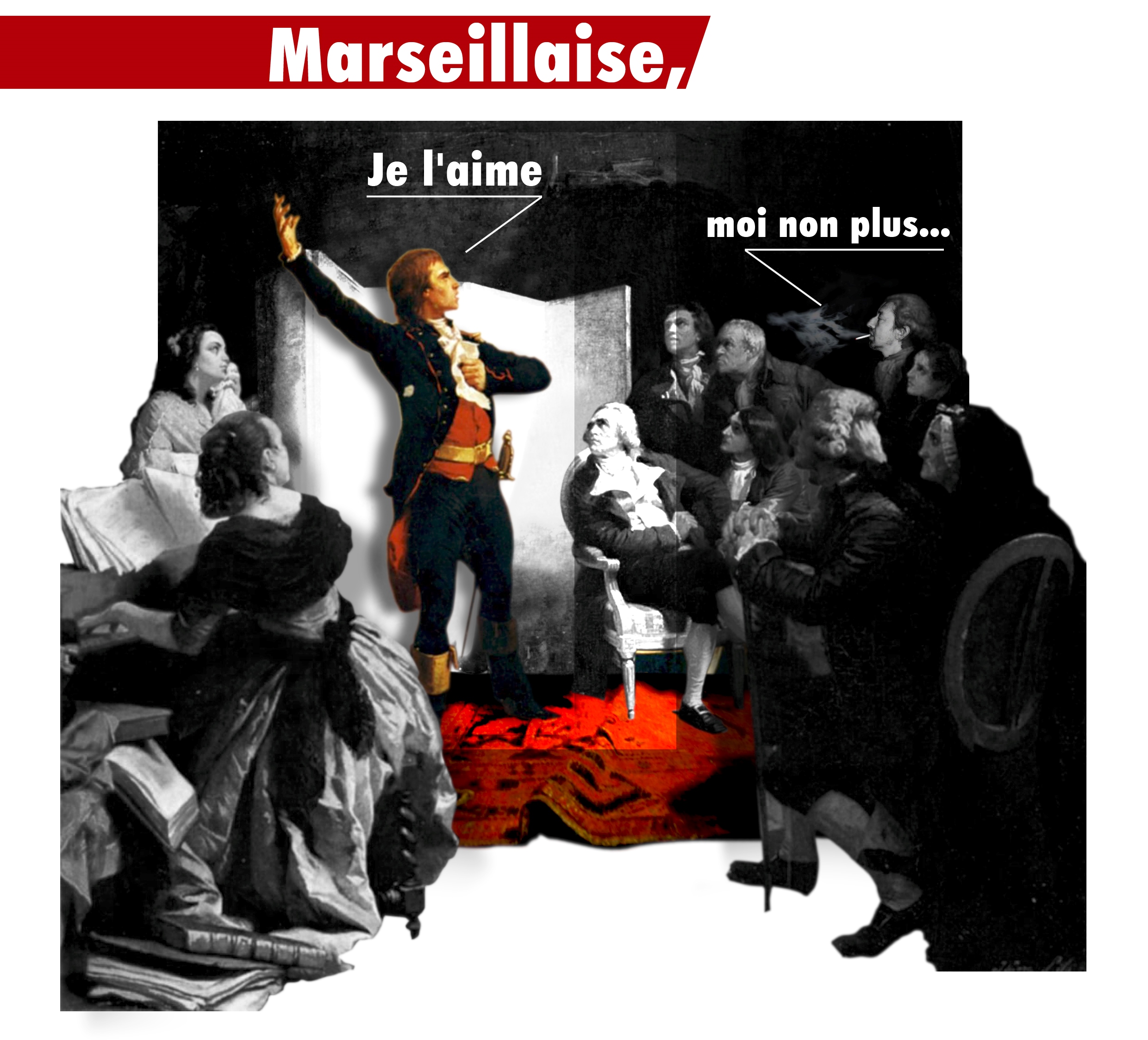 La Marseillaise, je l'aime moi non plus