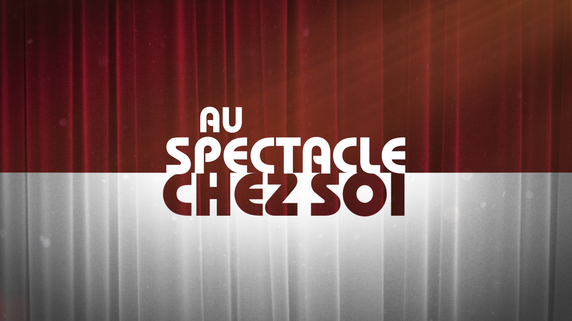 Au spectacle chez soi