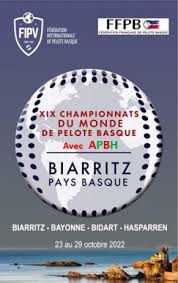 Les championnats du monde de pelote basque du 23 au 29 octobre 2022 à Biarritz, mais aussi à Bidart, Bayonne et Hasparren Une trentaine de nations sont attendues dans 16 disciplines