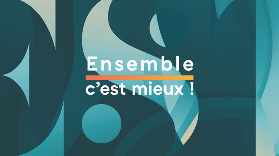 ensemble c'est mieux