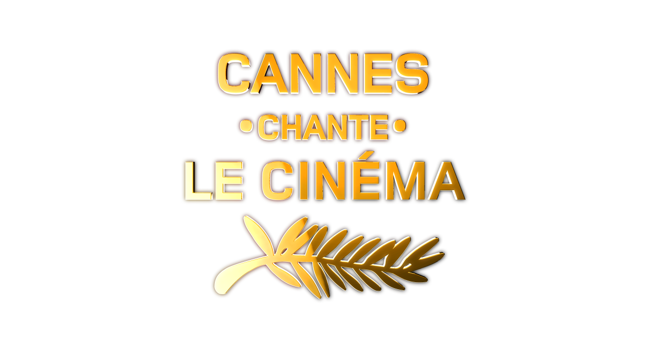 cannes chante le cinéma