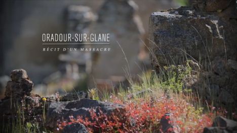 Oradour sur glane : récit d'un massacre