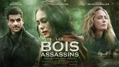 Les bois assassins