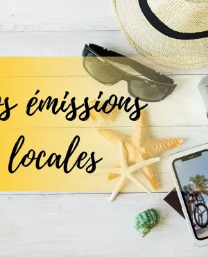 nos émissions locales vakans