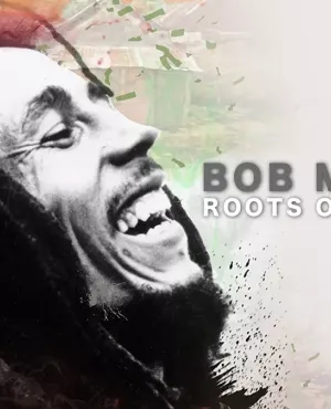 © Entertain Me Productions Bob Marley : Roots of the Man