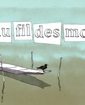 Au fil des mots