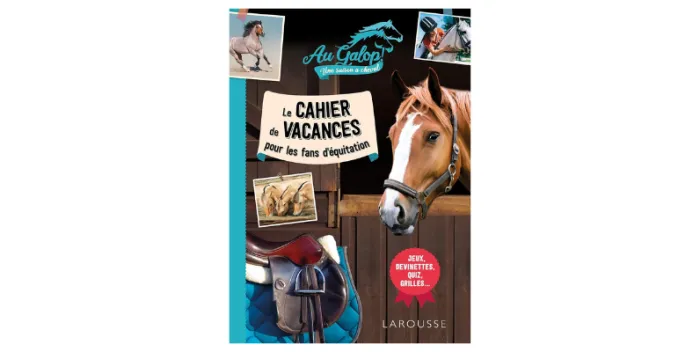 Cahier de vacances Au galop