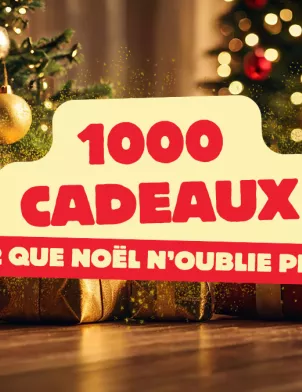 Opération 1000 Cadeaux