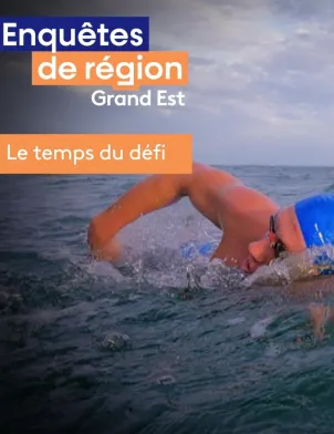 Enquêtes de région - Sylvie Malal - Le temps du défi