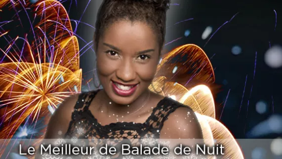 Le Meilleur de Balade de Nuit, présenté par Patricia Thine
