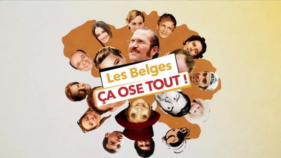 © Fin de siècle productions / Olivier MONSSENS LES BELGES CA OSE TOUT