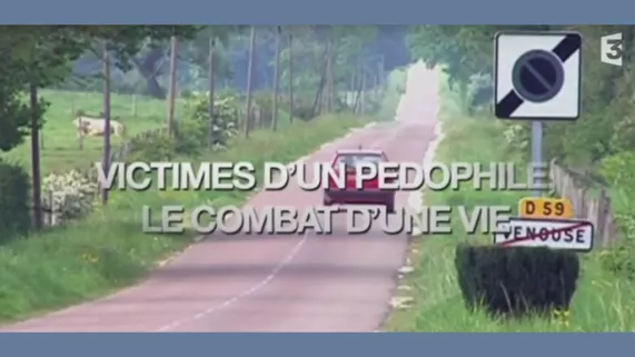 @tepiubambridge DOCUMENTAIRE VICTIMES D'UN PEDOPHILE, LE COMBAT D'UNE VIE