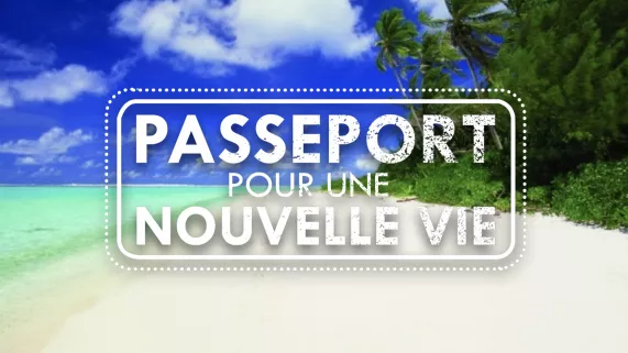 Passeport pour une nouvelle vie