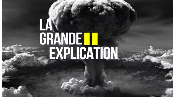 La Grande Explication