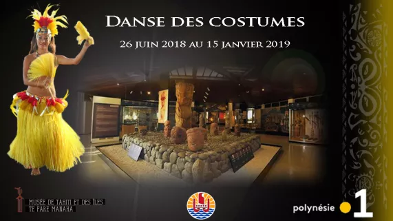La Danse des Costumes - Musée de Tahiti et des îles La Danse des Costumes - Musée de Tahiti et des îles