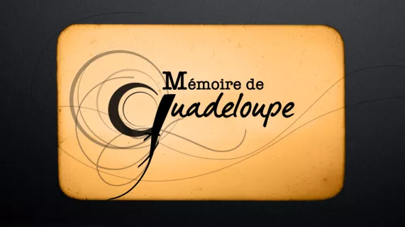MÉMOIRE DE GUADELOUPE visuel de l'émission