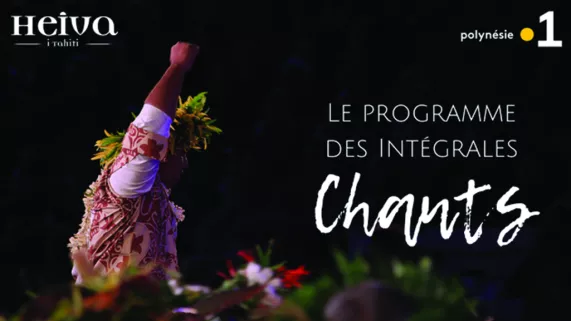 @webpolynésiela1ère Pages spéciales Intégrales Chants Heiva 2018