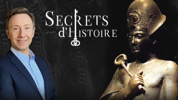 SECRETS D'HISTOIRE  Ramsès II, Toutânkhamon, l’Égypte des pharaons 