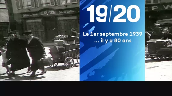 19/20 Edition spéciale : le 01/09/1939 : il y a 80 ans - crédit FTV 19/20 Edition spéciale : le 01/09/1939 : il y a 80 ans - crédit FTV