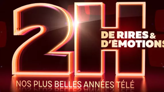 2 HEURES DE RIRE ET D’ÉMOTIONS : NOS PLUS BELLES ANNÉES TELE
