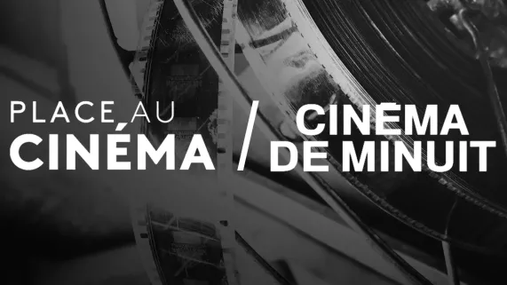 Place au cinéma / Cinéma de minuit 