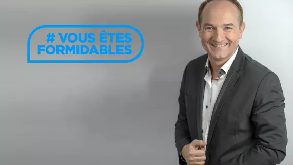 Vous êtes formidables Vous êtes formidables