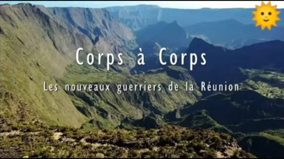 ARCHIPELS : CORPS À CORPS, LES NOUVEAUX GUERRIERS DE LA RÉUNION ARCHIPELS : CORPS À CORPS, LES NOUVEAUX GUERRIERS DE LA RÉUNION