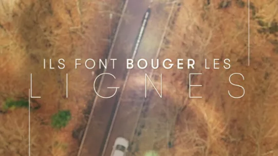 Ils font bouger les lignes