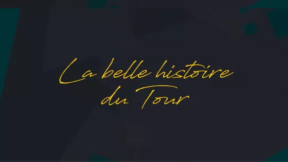 la belle histoire du tour