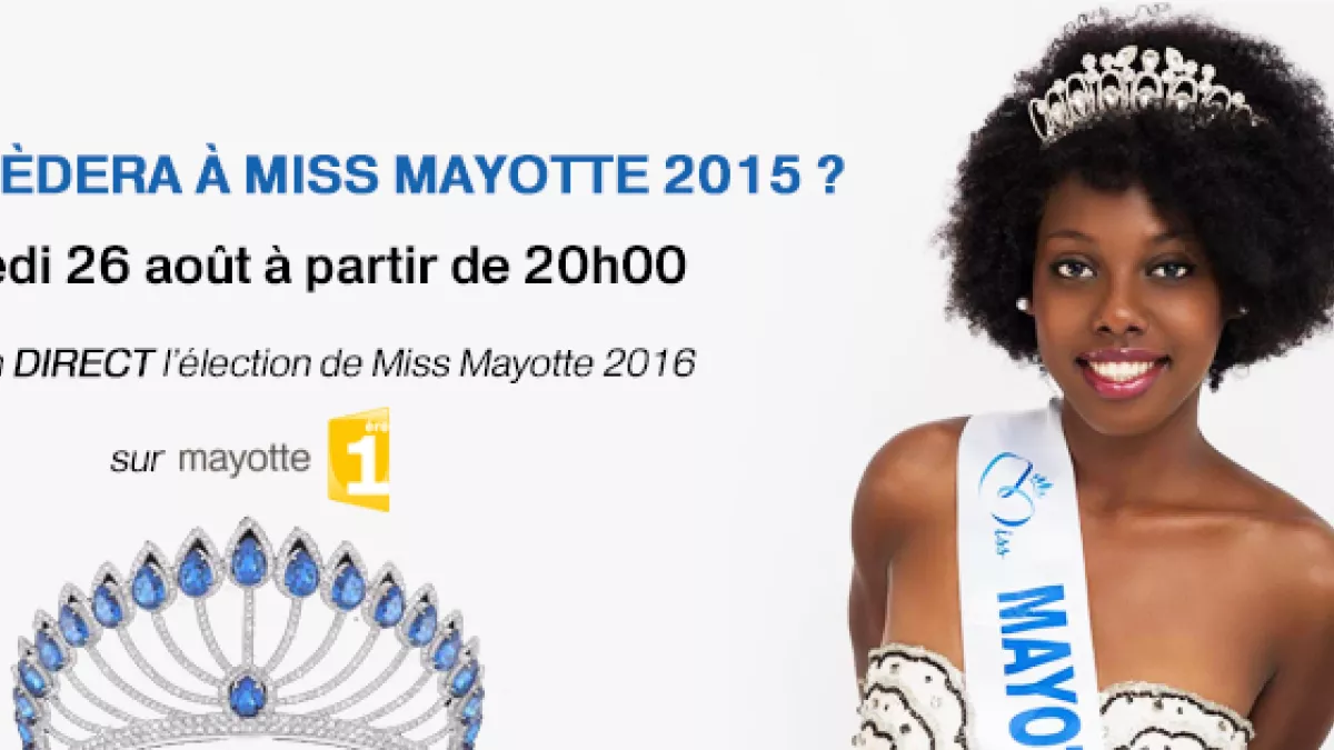 Election de Miss Mayotte 2016 Election de Miss Mayotte 2016