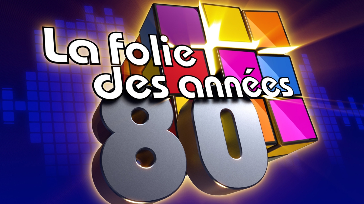 La folie des années 80