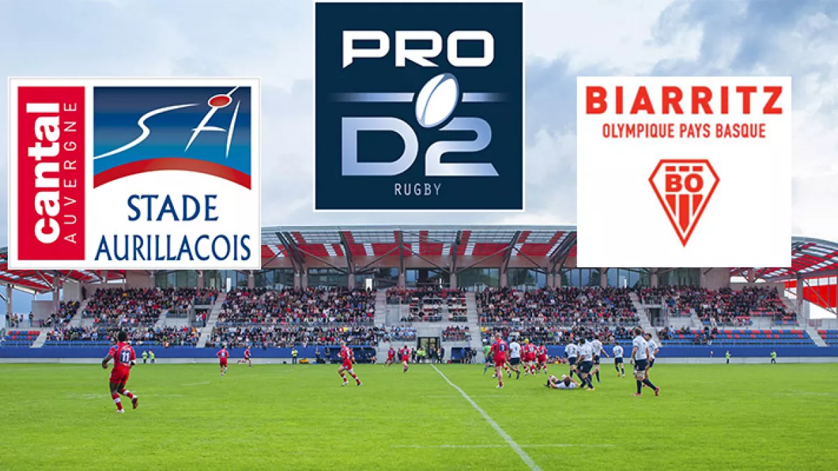 Rugby ProD2 : Aurillac / Biarritz Rugby ProD2 : Aurillac / Biarritz