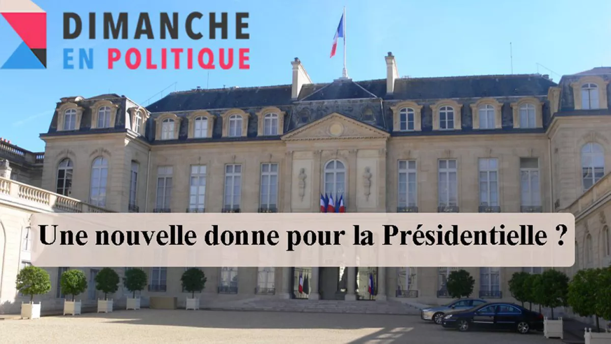Dimanche en politique Dimanche en politique
