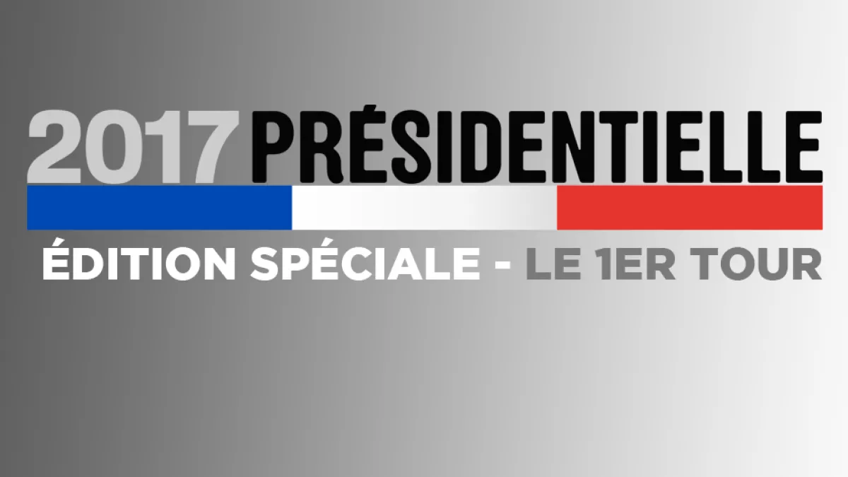 ÉLECTION PRÉSIDENTIELLE 2017 ÉLECTION PRÉSIDENTIELLE 2017