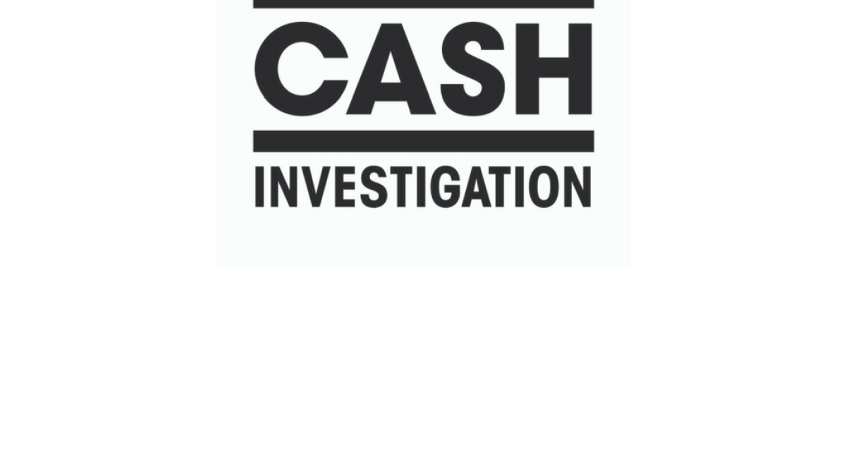 cash investigation 
