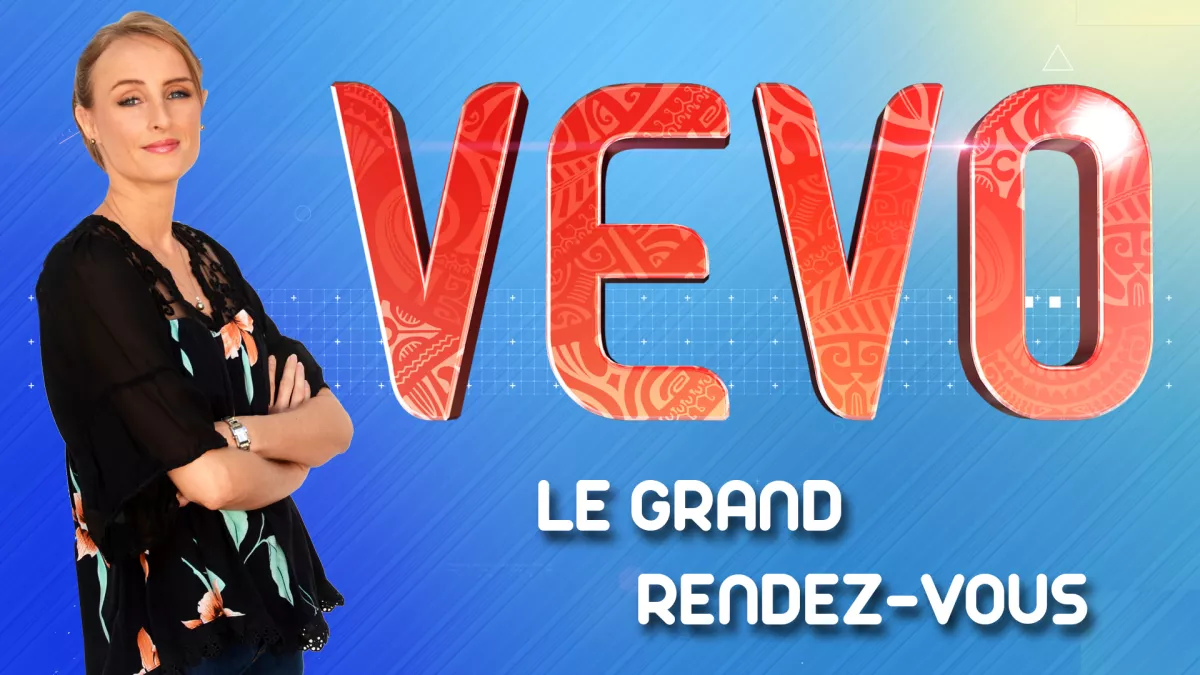 @polynésie1ère «VEVO, LE GRAND RENDEZ VOUS»