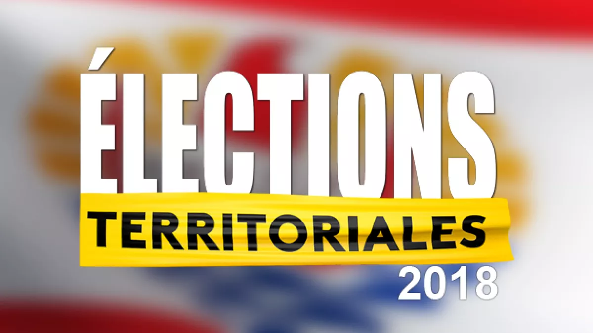 élections territoriales 2018 élections territoriales 2018
